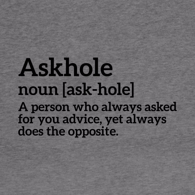 Funny Definition Askhole by RedYolk